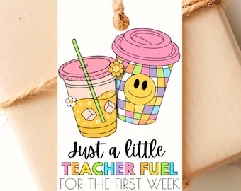 Back to School Gift Tag First Week of School Gift Tag Teacher Appreciation Gift Tag Coffee Gift Tag Snack Treats EDITABLE Canva Template