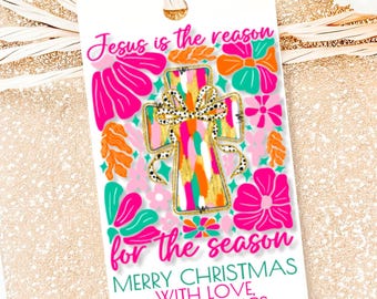 Jesus is the Reason for the Season Gift Tag Christmas Tags Editable Christian Template Digital Download