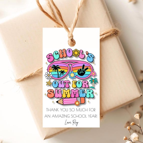 Teacher Gift Tag End of School Year Summer Gift Tag Tag EDITABLE Instant Download
