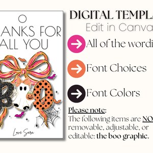 May include: A digital template with a Halloween theme. The design features the text "THANKS FOR ALL YOU" above a decorative bow and the word "BOO" with a ghost and pumpkin. Additional text indicates the template is editable in Canva.