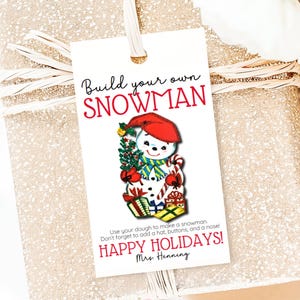 Editable Snowman Gift Tag: School Holiday Favor (Digital Download)