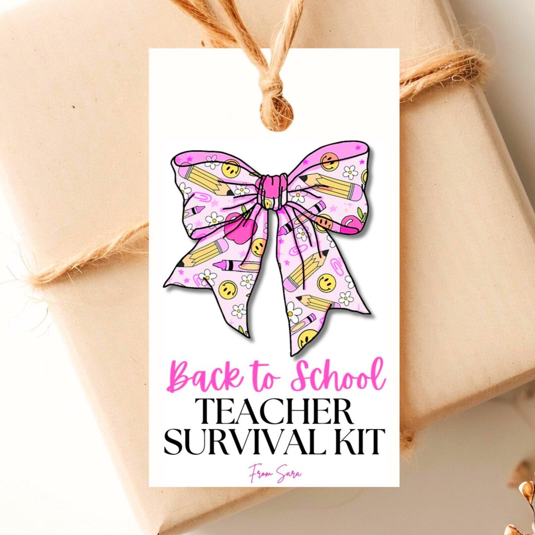 Back to School Gift Tag Teacher Survival Kit First Week of School Treat ...