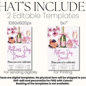 May include: Two printable Mother's Day brunch invitation templates. The design features pink flowers, a bottle of champagne, a cupcake, and a glass of champagne. The text says "Mother's Day Brunch" and "Please join us to celebrate!" The templates are available in two sizes: 1080x1920 pixels for digital use and 5x7 inches for printing.