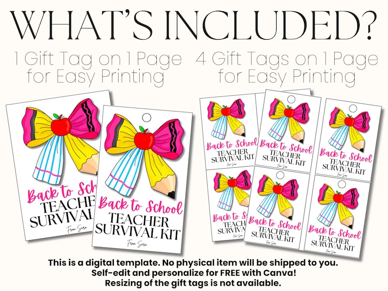 May include: Digital template for teacher gift tags. The tags feature a pencil design with a pink bow and red apple. Text includes "Back to School Teacher Survival Kit". Includes options for 1 or 4 tags per page.