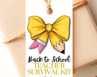 Back to School Gift Tag Back to School Teacher Survival Kit Gift Tag Teacher Gift Tag Pencil Gift Tag EDITABLE Template Instant Download