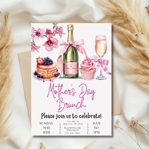 May include: A pink and white Mother's Day brunch invitation with a watercolor illustration of a champagne bottle, a cupcake, and a stack of pancakes with berries. The text reads "Mother's Day Brunch" and "Please join us to celebrate!" with the date and time of the event.
