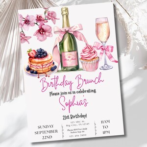 May include: A pink and white birthday brunch invitation with a watercolor illustration of a champagne bottle, a glass of champagne, a cupcake, and a stack of pancakes with berries. The text on the invitation reads "Birthday Brunch", "Please join us in celebrating Sophia's 21st Birthday!" and includes the date, time, and location of the event.