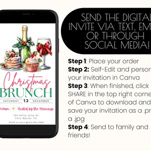 May include: A digital Christmas Brunch invitation displayed on a smartphone screen. The invitation features watercolor illustrations of brunch items and text that reads "Christmas Brunch" and event details. Instructions for sending the invitation are also included.