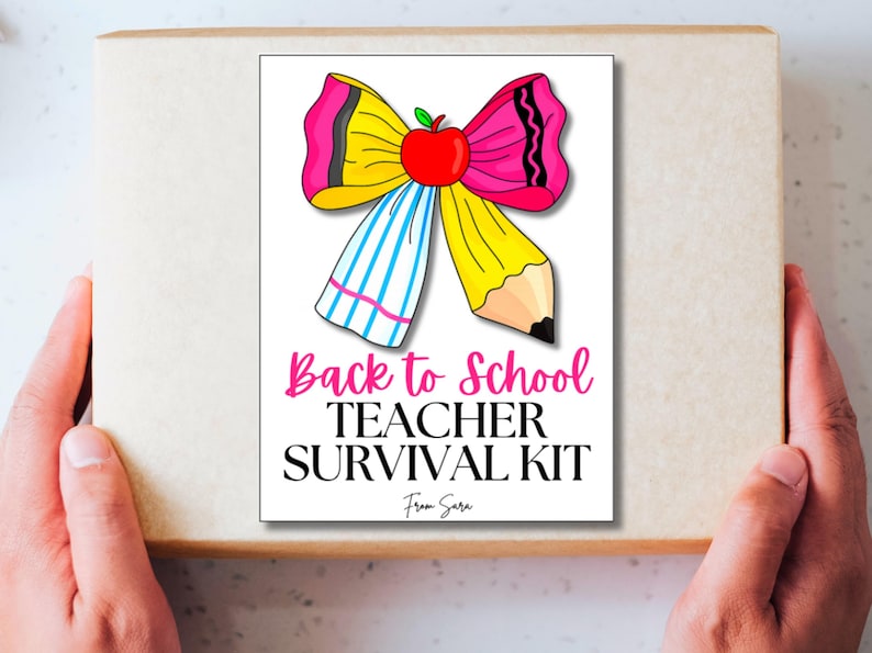 May include: A gift box held by hands, with a white label showing a colourful illustration of a bow made of a pencil and striped paper. Text reads "Back to School Teacher Survival Kit".