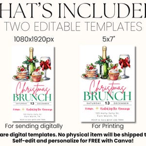 May include: Digital Christmas Brunch invitation templates. The design features a champagne bottle, wine glass, cupcakes, and pancakes. The text reads "Christmas Brunch" with event details. Includes two editable templates: 1080x1920px and 5x7 inches.