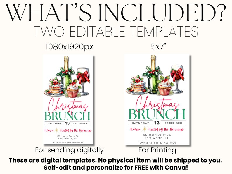 May include: Digital Christmas Brunch invitation templates. The design features a champagne bottle, wine glass, cupcakes, and pancakes. The text reads "Christmas Brunch" with event details. Includes two editable templates: 1080x1920px and 5x7 inches.