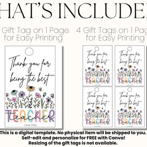 Teacher Gift Tag Teacher Appreciation Gift Tags Thank You for Being the Best Teacher Tag Floral Label EDITABLE Instant Download image 2