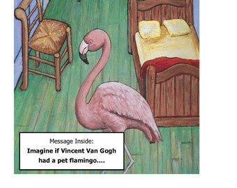 Imagine if Vincent Van Gogh had a pet flamingo card.  Large 5 1/2 x 8 1/2 size.  Comes with envelope.