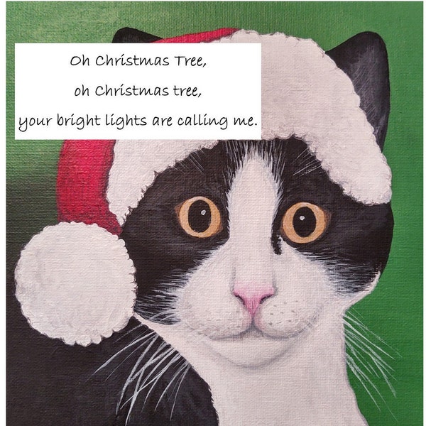 Christmas card with an excited cat wearing a Santa hat thinking about Oh, Christmas tree carol, hand made from a print of original artwork.