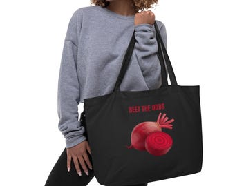 Beet the Odds Bio-Baumwolltasche - Umweltfreundliche wiederverwendbare Lebensmittel- und Bauernmarkttasche