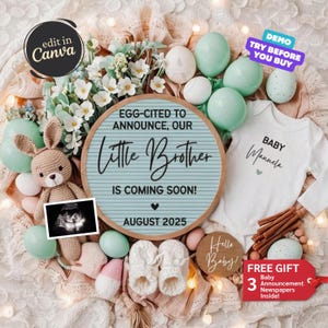 May include: A baby announcement with a blue and white letter board that says "Egg-cited to announce, our little brother is coming soon! August 2025". There are pastel coloured eggs, a crocheted bunny, a baby onesie that says "Baby [name]" and a pair of baby booties.