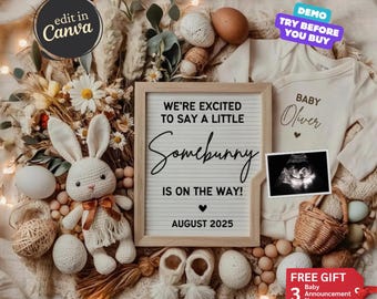 May include: A white letter board with the text "We're excited to say a little Somebunny is on the way! August 2025". The letter board is surrounded by a variety of Easter-themed decorations, including a crocheted bunny, eggs, and flowers.