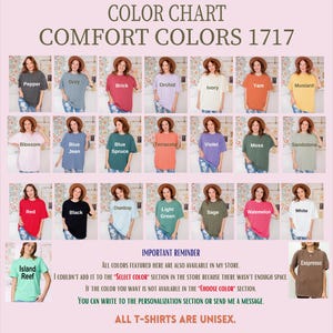 The image is a color chart displaying various comfort colors, including shades of grey, green, orange, pink, and more. The chart is titled "COLOR CHART COMFORT COLORS 1717" and includes a section for a personalization message.