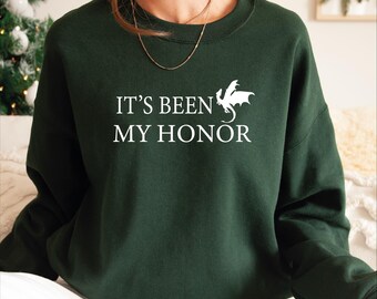 It's Been My Honor Sweatshirt, Fourth Wing Inspired Dragon Sweater