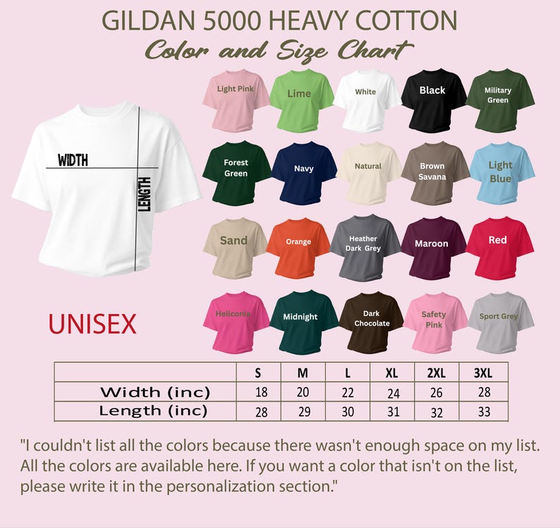 The image is a color and size chart for GILDA 5000 Heavy Cotton T-shirts. It displays various color options and corresponding sizes, along with a list of colors available for personalization. The chart includes a table with width (in) and length (in) measurements for different sizes, and a list of colors for each size. The chart also includes a note that the user should write the desired color in the customization section, as there isn't enough space on the list to include all the colors.