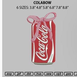 May include: Embroidered design of a Coca-Cola can with a pink bow. The can is red with white lettering and a silver bottom. The design is available in 6 sizes, ranging from 3.8" to 8.8".