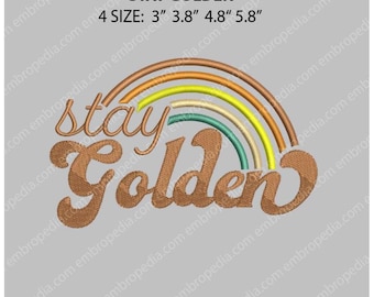 Diseño de bordado Stay Golden
