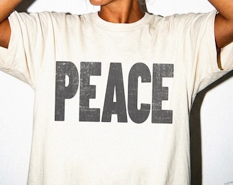 Peace Shirt Comfort Colors, Anti War Activist Tee, Feminist Political Protest Shirt, Bold Graphic