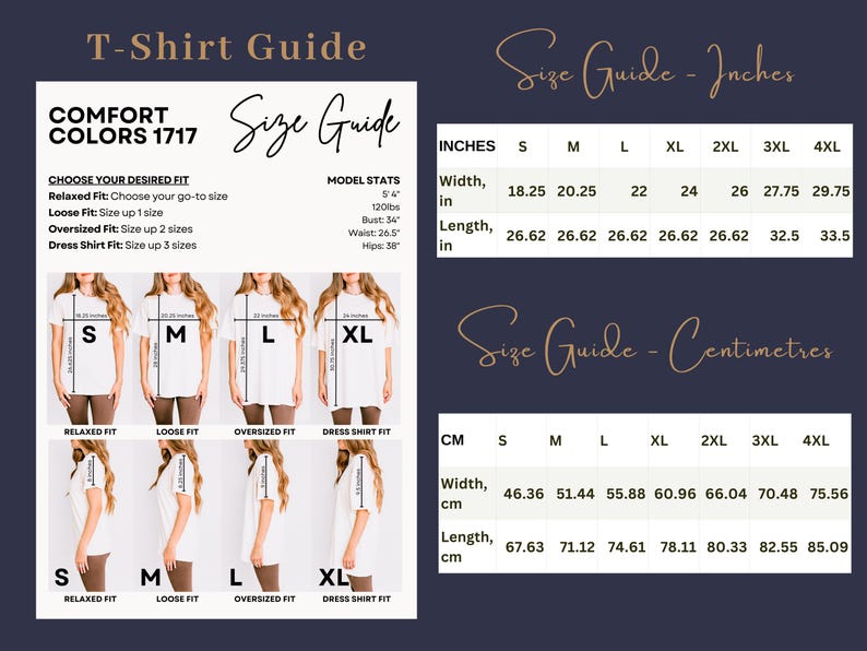 May include: A T-Shirt Guide for Comfort Colors 1717 featuring a size chart with width and length measurements in inches and centimeters. The graphic displays four white t-shirts in sizes S, M, L, and XL, illustrating relaxed, loose, oversized, and dress shirt fits.