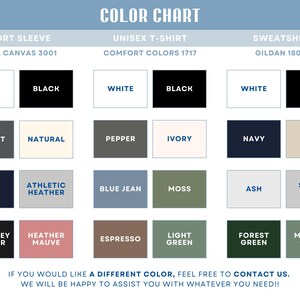 May include: A colour chart displaying a range of t-shirt and sweatshirt hues. Includes shades such as white, black, navy, and heather mauve. The chart details styles: Short Sleeve Bella Canvas 3001, Unisex Comfort Colors 1717, and Sweatshirt Gildan 18000.
