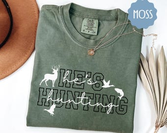 He's Hunting Shirt, Abandoned Wives Sweatshirt, Hunting Season Shirt Women, Duck & Deer Season Comfort Colors®, Gifts for Hunter Girlfriends