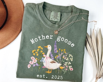 Custom Mother Goose Shirt,Mama Est Year,Mama Goose Shirt,Wildflowers Pregnancy Announcement,Comfort Colors® Pregnancy Reveal,Mom To Be Shirt