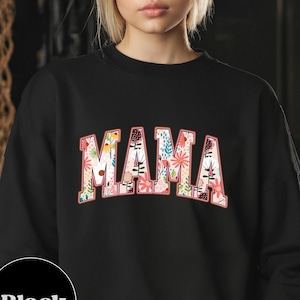 Floral Mama Sweatshirt and Hoodie, Cute Mom Sweatshirt, Gift For Mommy, Mother&#39;s Day Sweater, Trendy Floral Sweater, Hoodie Gift For New Mom