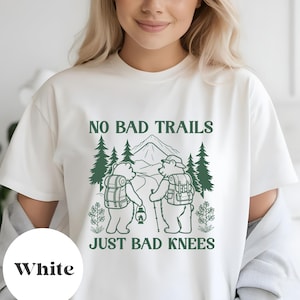 Keine schlechten Wege nur schlechte Knie Shirt, lustiges Wander Shirt, Familien Camping passendes T-Shirt, lustiges Naturliebhaber T-Shirt, Abenteuer Urlaub T-Shirt