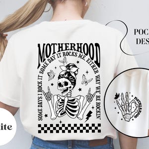 Motherhood Sometimes I Rock It Sometimes It Rocks Me Shirt, Mama Shirt, Gift for Rock Lover Mom, Mommy T-Shirt, Mothers Day Gift T-Shirt