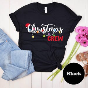 Christmas Crew Matching Family Shirt, Xmas Tee
