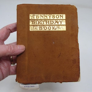 Vintage Lord Alfred Tennyson Book Suede Leather  - Tennyson Birthday Book 1910 Antique Book