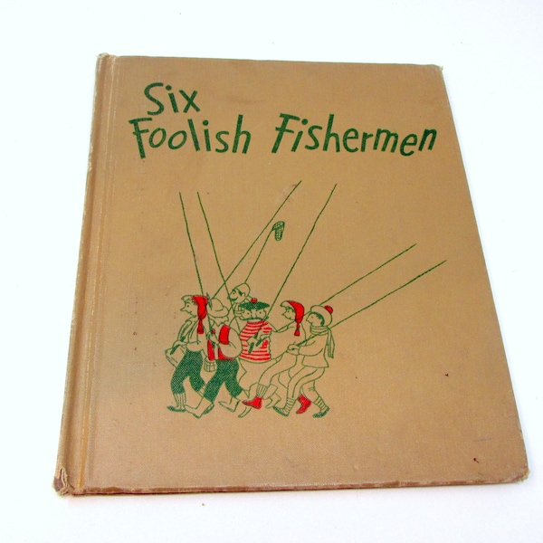 Vintage Children's Book Six Foolish Fishermen by Benjamin Elkin 1957 Fun Story Old Library Edition First Edition