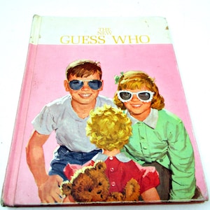 Vintage 1962 Dick and Jane Reader – The New Guess Who Book – Scott Foresman – Jane, Dick, Sally & Spot – Learn to Read Classic