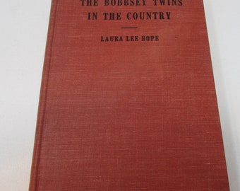 Livre vintage The Bobbsey Twins in the Country par Laura Lee Hope 1940