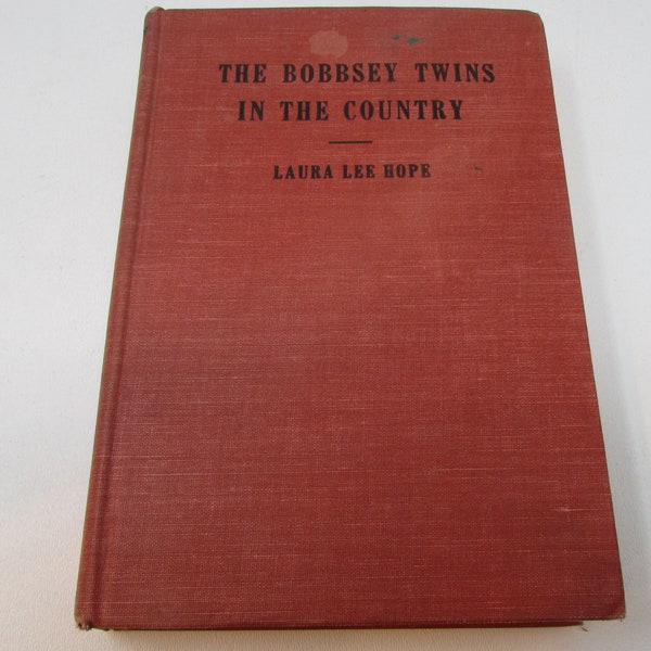 Vintage Book The Bobbsey Twins in the Country by Laura Lee Hope 1940