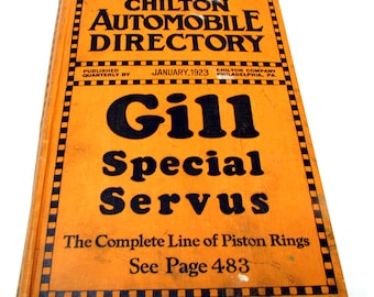 Vintage 1923 Chilton Automobile Reverse Trade Accessoires Nachschlagewerk mit Anzeigen und Auflistungen Geschichte der antiken Autoindustrie