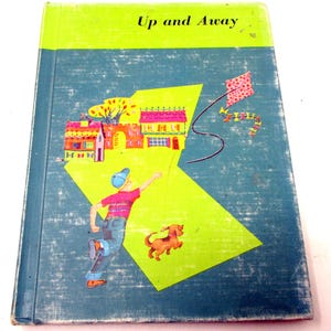Vintage 1965 Up and Away Dick and Jane Style Reader – Early Reader Book Curriculum Enrichment Series – Illustrated Stories & Poems