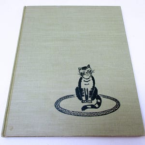Vintage 1949 Children’s Book – The Cat Who Stayed for Dinner – First Edition Animal Story – Read Aloud – Gift for Cat Moms Grandmas House
