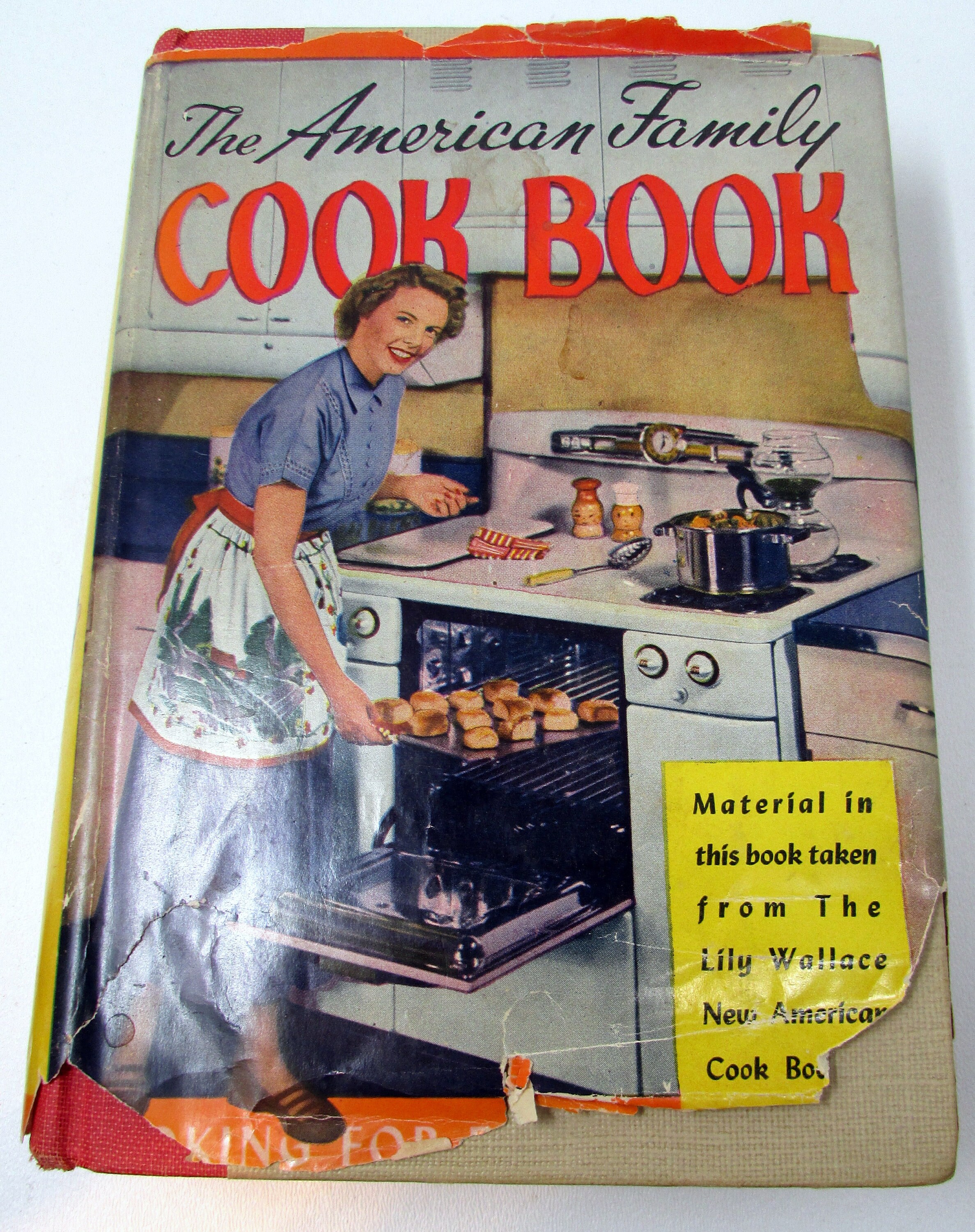 American Family Cook Book, Lily Wallace, 1950. NO Dust Jacket.
