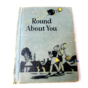 Lector escolar vintage de los años 40: Round About You, gráficos encantadores
