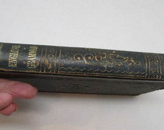 Antique English Grammar Book - 1876 "Greene's English Grammar" Vintage Victorian English Book