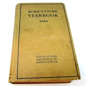 Vintage Farming Book - Jahrbuch der Landwirtschaft von 1924, US-Landwirtschaftsamt, Americana