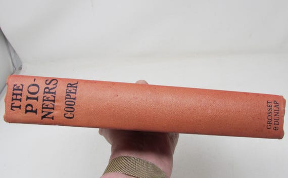 Vintage 1940s the Pioneers by James Fenimore Cooper