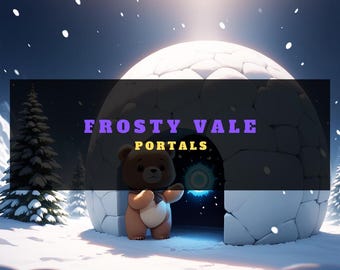 Portals - Frosty Vale