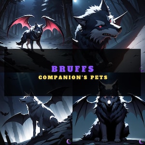 Puede incluir: Cuatro imágenes de un lobo negro con ojos rojos y alas de murciélago. El lobo está en diferentes poses. El texto "BRUFFS COMPANION'S PETS" está en el medio de la imagen.